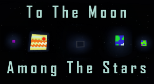 To The Moon: Among The Stars